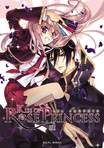 KISS OF ROSE PRINCESS 03