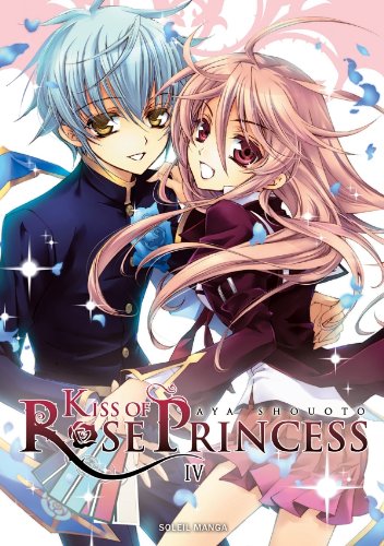 KISS OF ROSE PRINCESS 04