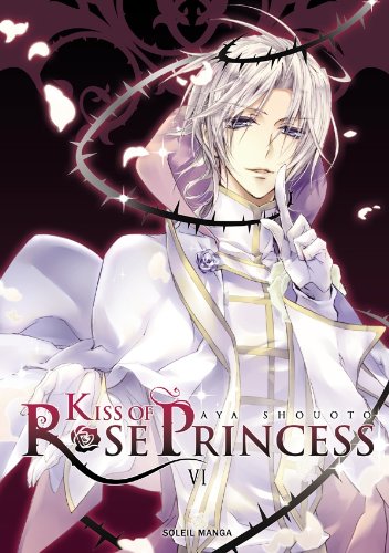 KISS OF ROSE PRINCESS 06