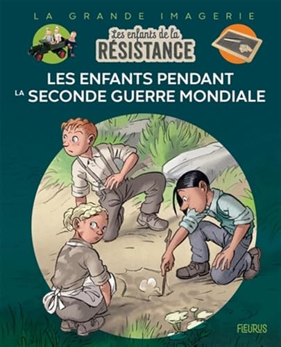 LES ENFANTS PENDANT LA SECONDE GUERRE MONDIALE
